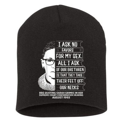 Rbg Quote Ruth Bader Ginsburg I Ask No Favor Short Acrylic Beanie