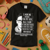 Rbg Quote Ruth Bader Ginsburg I Ask No Favor Kids T-Shirt