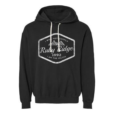 Ruby Ridge 1992. I Will Not Comply. Premium Garment-Dyed Fleece Hoodie
