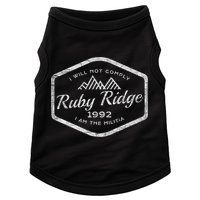 Ruby Ridge 1992. I Will Not Comply. Premium Doggie Tank