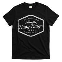 Ruby Ridge 1992. I Will Not Comply. Premium T-Shirt