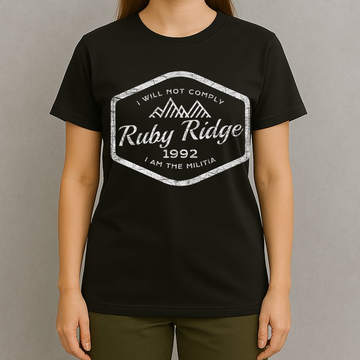 Ruby Ridge 1992. I Will Not Comply. Premium T-Shirt