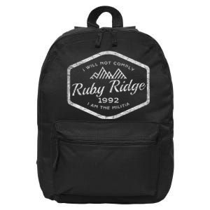 Ruby Ridge 1992. I Will Not Comply. Premium 16 in Basic Backpack