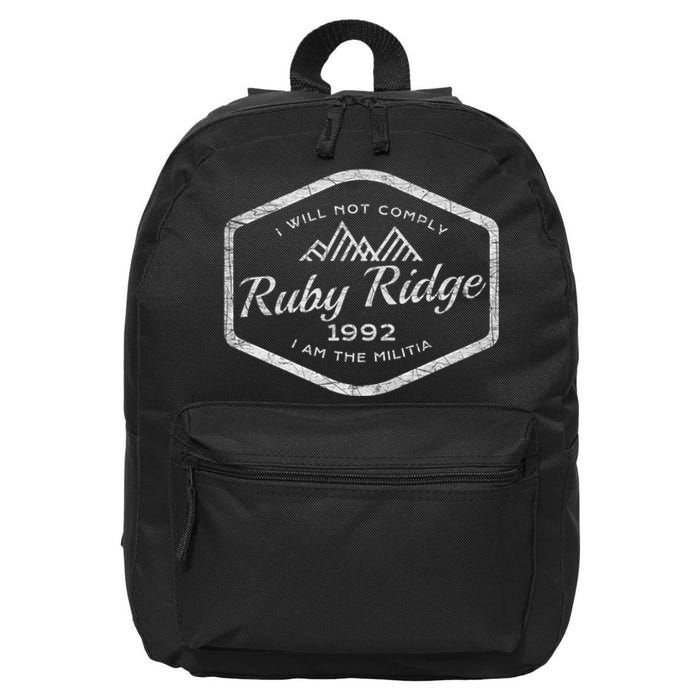 Ruby Ridge 1992. I Will Not Comply. Premium 16 in Basic Backpack