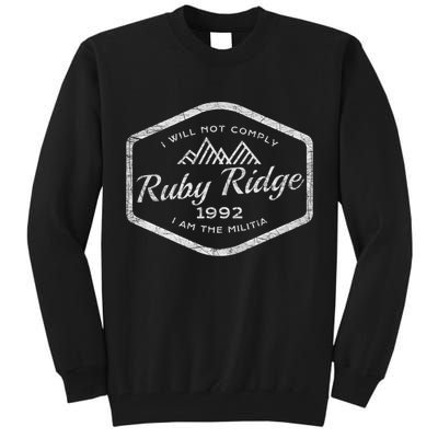 Ruby Ridge 1992. I Will Not Comply. Premium Tall Sweatshirt