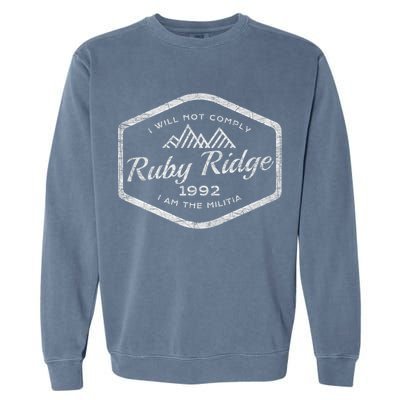 Ruby Ridge 1992. I Will Not Comply. Premium Garment-Dyed Sweatshirt