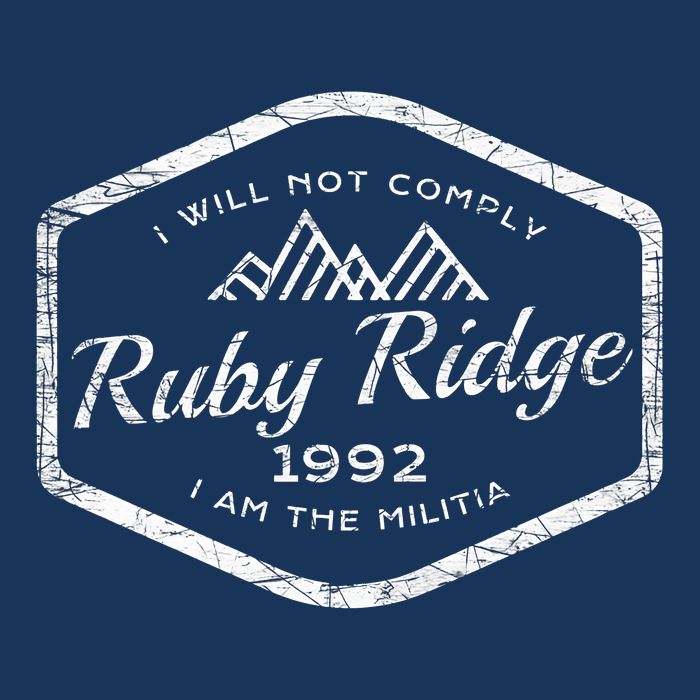 Ruby Ridge 1992 I Will Not Comply Baby Bodysuit