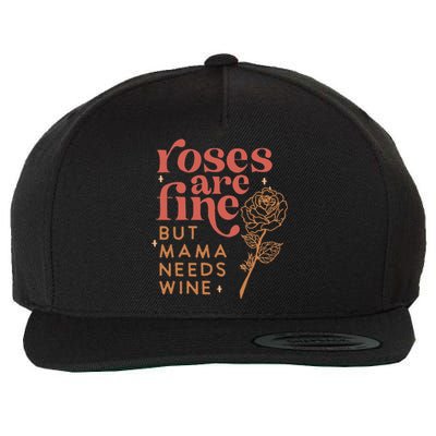 Retro Roses Are Fine But Mama Needs Wine Valentine's Day Wool Snapback Cap