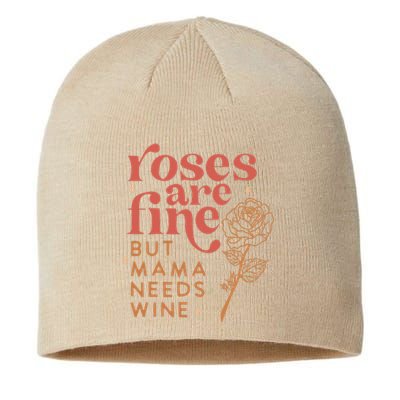 Retro Roses Are Fine But Mama Needs Wine Valentine's Day Sustainable Beanie