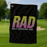 RAD Really Awesome Dad Father's Day Golf Towel