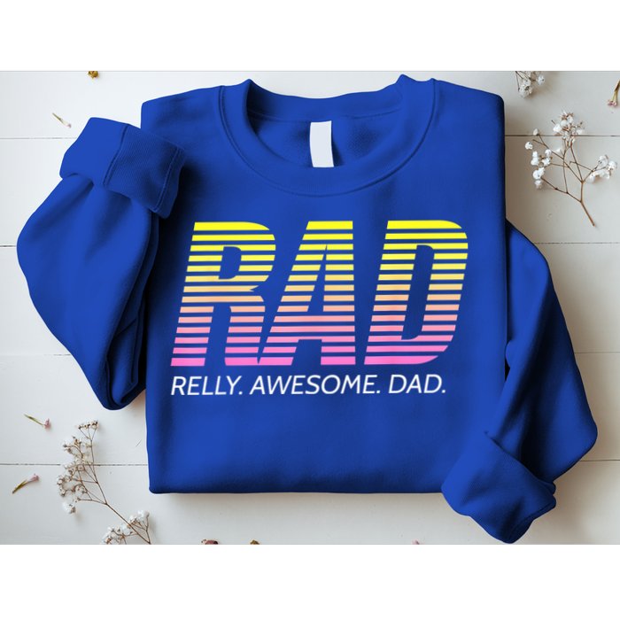 RAD Really Awesome Dad Father's Day Sweatshirt