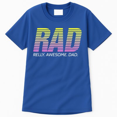 RAD Really Awesome Dad Father's Day Tall T-Shirt