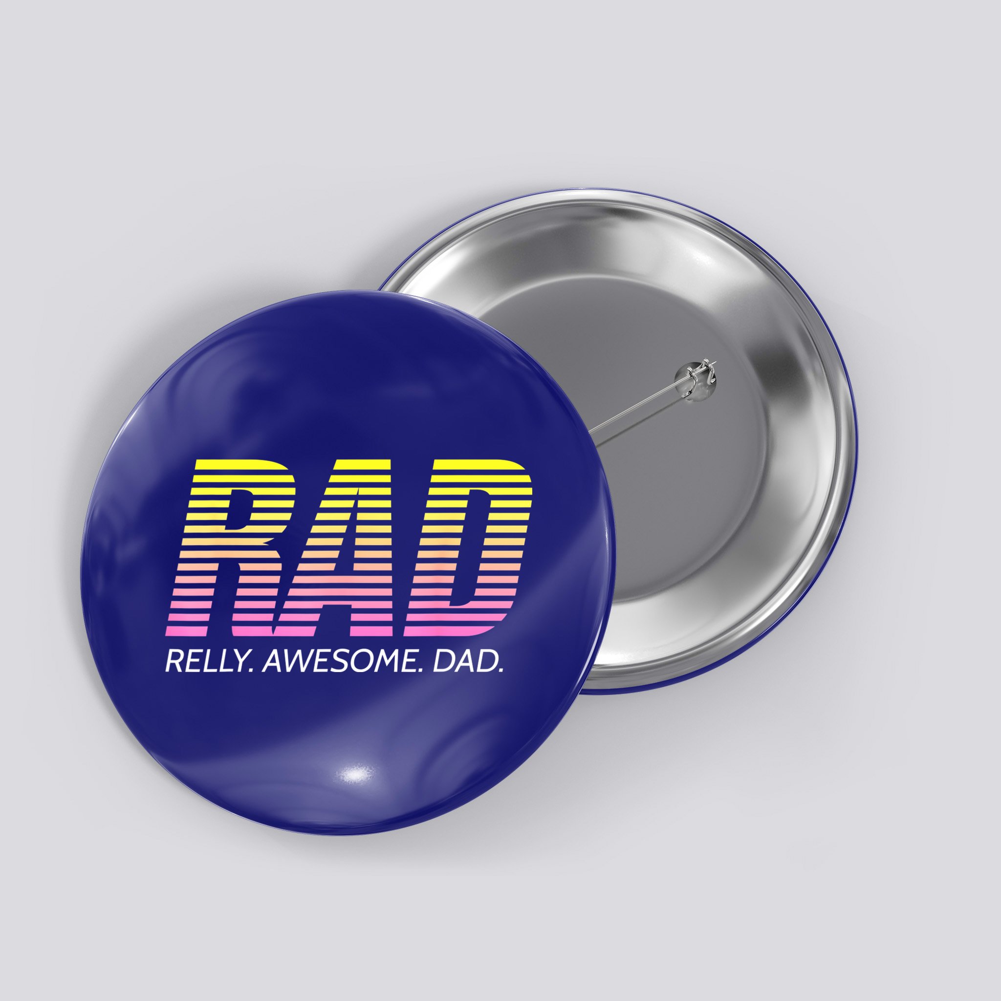 RAD Really Awesome Dad Father's Day Button