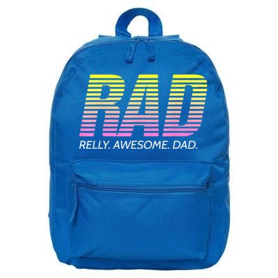 RAD Really Awesome Dad Father's Day 16 in Basic Backpack