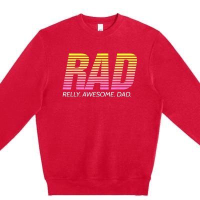 RAD Really Awesome Dad Father's Day Premium Crewneck Sweatshirt