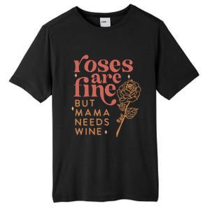 Retro Roses Are Fine But Mama Needs Wine Valentine's Day Gift Tall Fusion ChromaSoft Performance T-Shirt