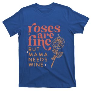 Retro Roses Are Fine But Mama Needs Wine Valentine's Day Gift T-Shirt