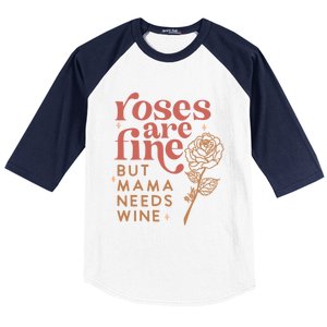 Retro Roses Are Fine But Mama Needs Wine Valentine's Day Gift Baseball Sleeve Shirt