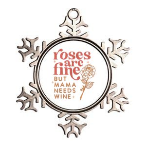 Retro Roses Are Fine But Mama Needs Wine Valentine's Day Metallic Star Ornament