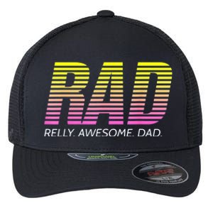 RAD Really Awesome Dad Fathers Day Flexfit Unipanel Trucker Cap