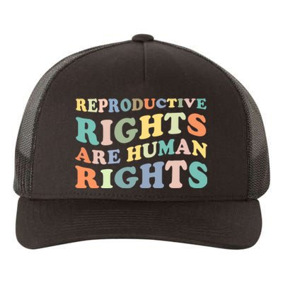 R.E.P.R.O.D.U.C.T.I.V.E Rights Are Human Rights Yupoong Adult 5-Panel Trucker Hat