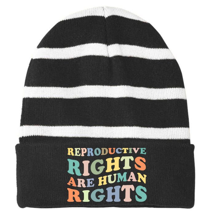 R.E.P.R.O.D.U.C.T.I.V.E Rights Are Human Rights Striped Beanie with Solid Band