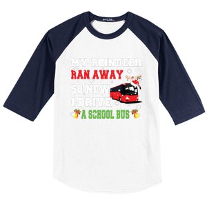 Reindeer Ran Away Now I Drive A School Bus Xmas Santa Driver Baseball Sleeve Shirt