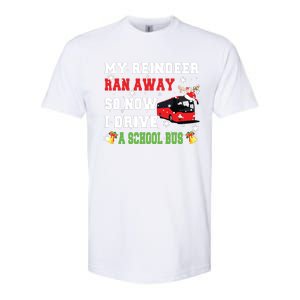 Reindeer Ran Away Now I Drive A School Bus Xmas Santa Driver Softstyle CVC T-Shirt