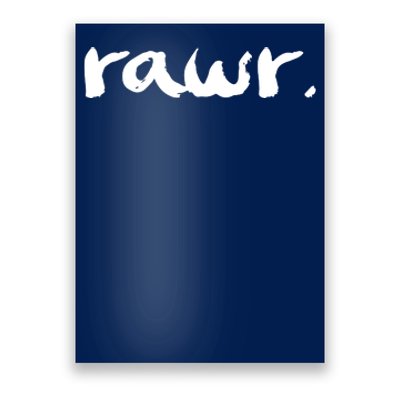 RAWR Poster