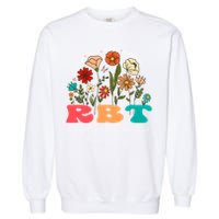 retro rbt applied behavior analysis wildflowers aba therapy gift Garment-Dyed Sweatshirt