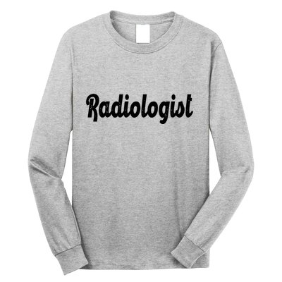 Radiologist Long Sleeve Shirt
