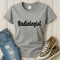 Radiologist Womens T-Shirt