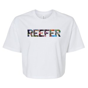 Reefer Reef Aquarium Coral Fish Tank Aquarist Bella+Canvas Jersey Crop Tee