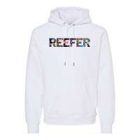 Reefer Reef Aquarium Coral Fish Tank Aquarist Premium Hoodie