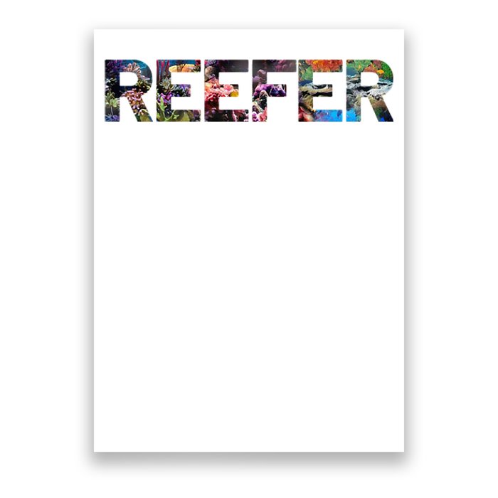 Reefer Reef Aquarium Coral Fish Tank Aquarist Poster