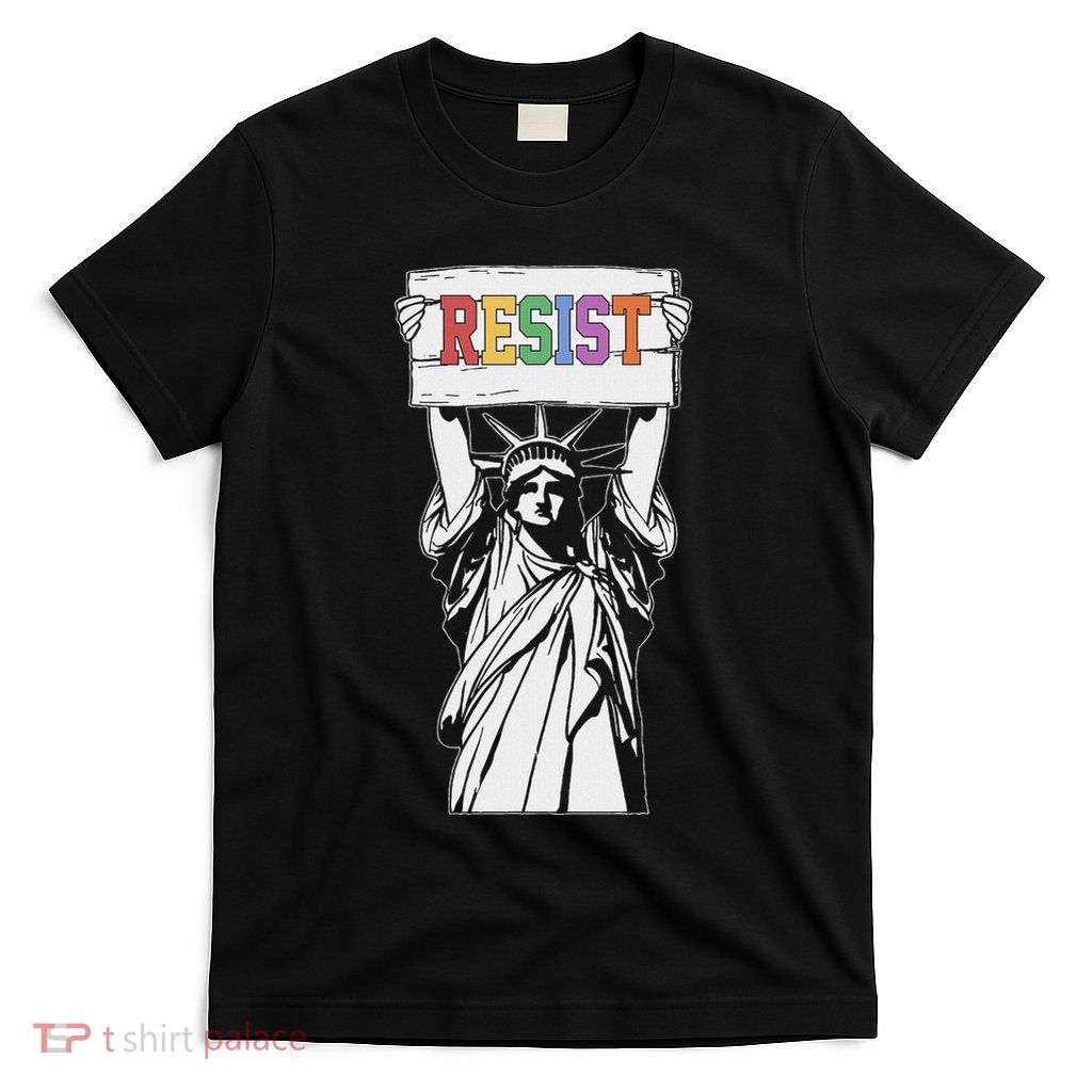Resist Resistance Anti Trump T-Shirt