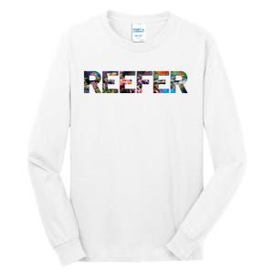 Reefer Reef Aquarium Coral Fish Tank Aquarist Tall Long Sleeve T-Shirt