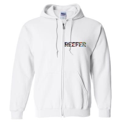 Reefer Reef Aquarium Coral Fish Tank Aquarist Full Zip Hoodie