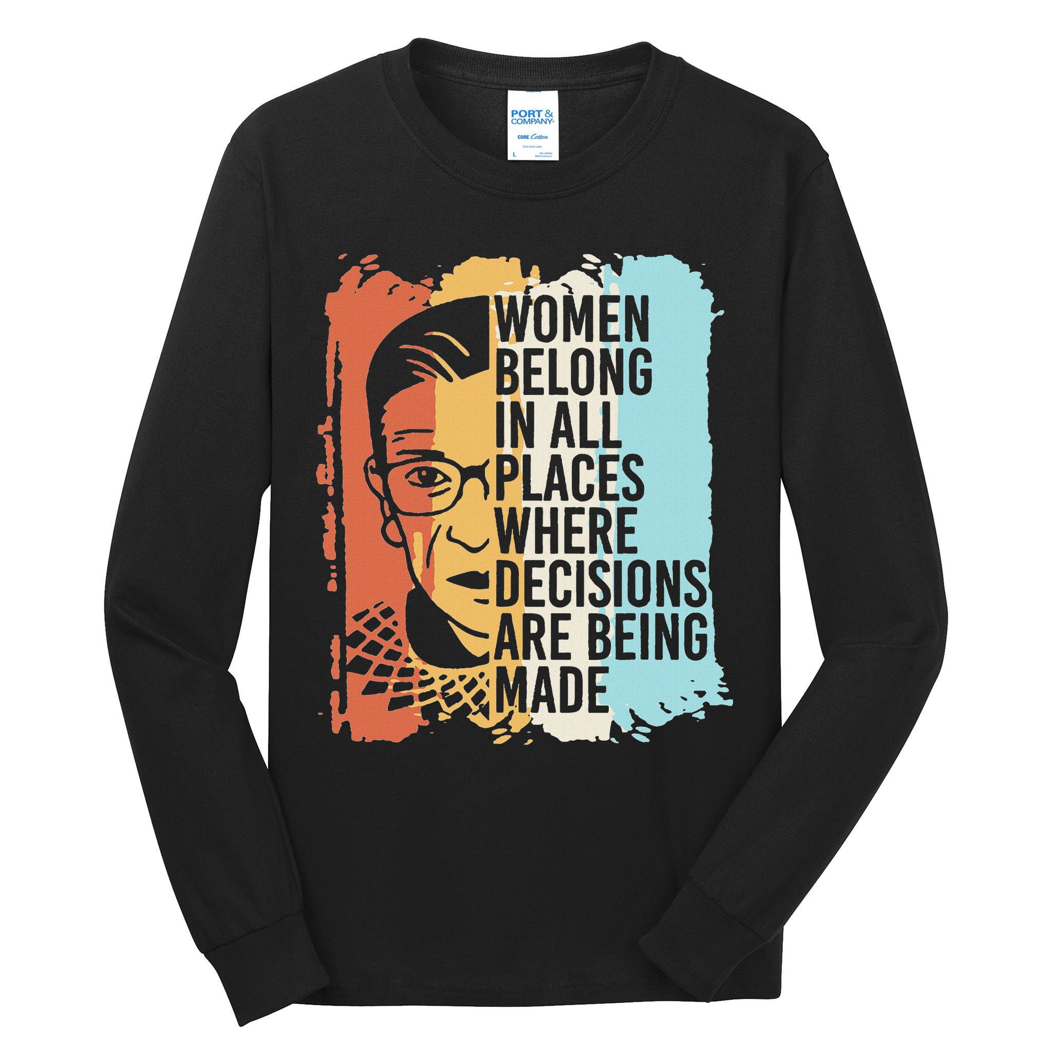Rbg Ruth Bader Ginsburg Feminist Political Gift Tall Long Sleeve T-Shirt
