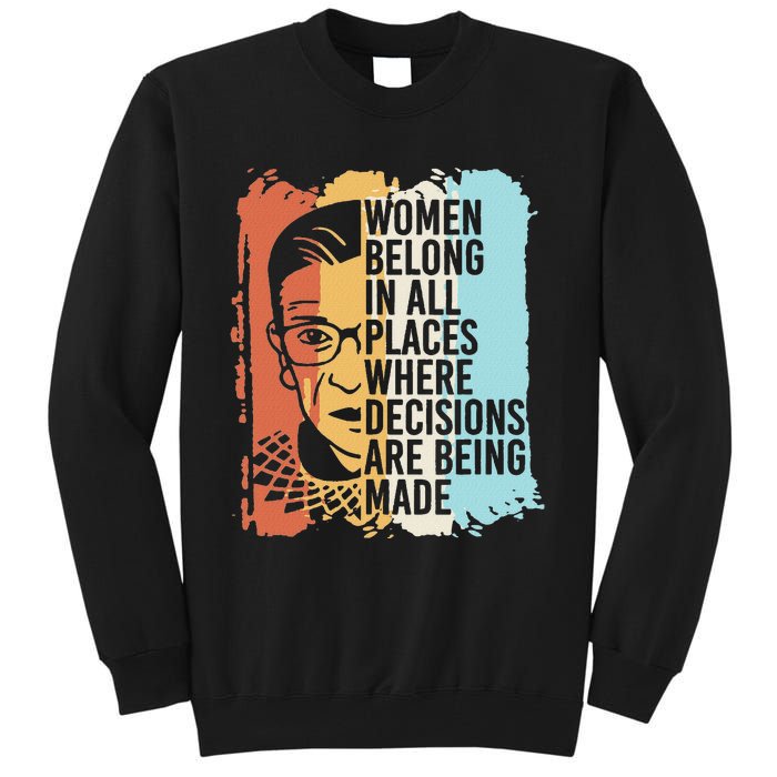 Rbg Ruth Bader Ginsburg Feminist Political Gift Tall Sweatshirt