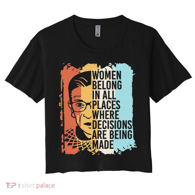 Rbg Ruth Bader Ginsburg Feminist Political Gift Crop Top