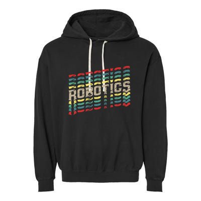 Robotics Robot Builder Engineer Engineering Cyborg Garment-Dyed Fleece Hoodie