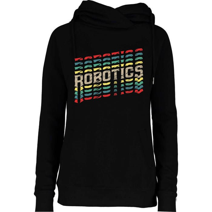 Robotics Robot Builder Engineer Engineering Cyborg Womens Funnel Neck Pullover Hood