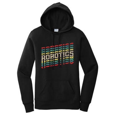 Robotics Robot Builder Engineer Engineering Cyborg Women's Pullover Hoodie