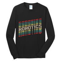 Robotics Robot Builder Engineer Engineering Cyborg Tall Long Sleeve T-Shirt