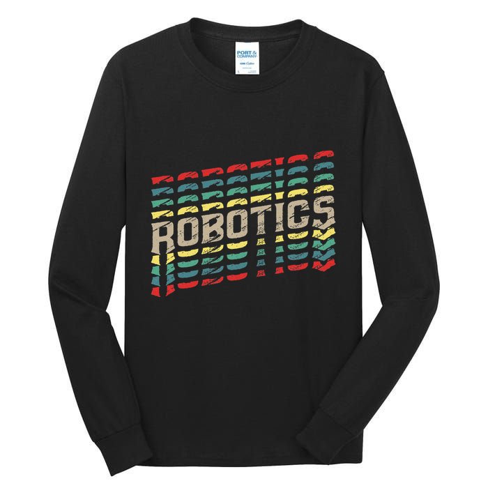 Robotics Robot Builder Engineer Engineering Cyborg Tall Long Sleeve T-Shirt