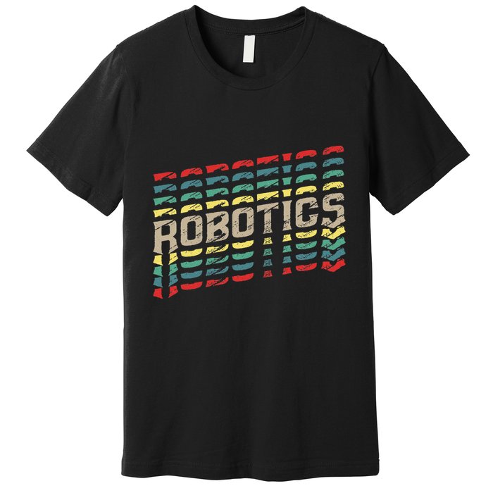 Robotics Robot Builder Engineer Engineering Cyborg Premium T-Shirt