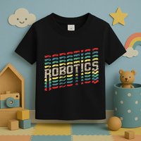 Robotics Robot Builder Engineer Engineering Cyborg Toddler T-Shirt