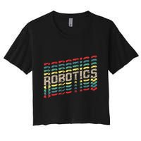 Robotics Robot Builder Engineer Engineering Cyborg Crop Top