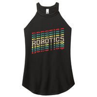 Robotics Robot Builder Engineer Engineering Cyborg Women's Perfect Tri Rocker Tank